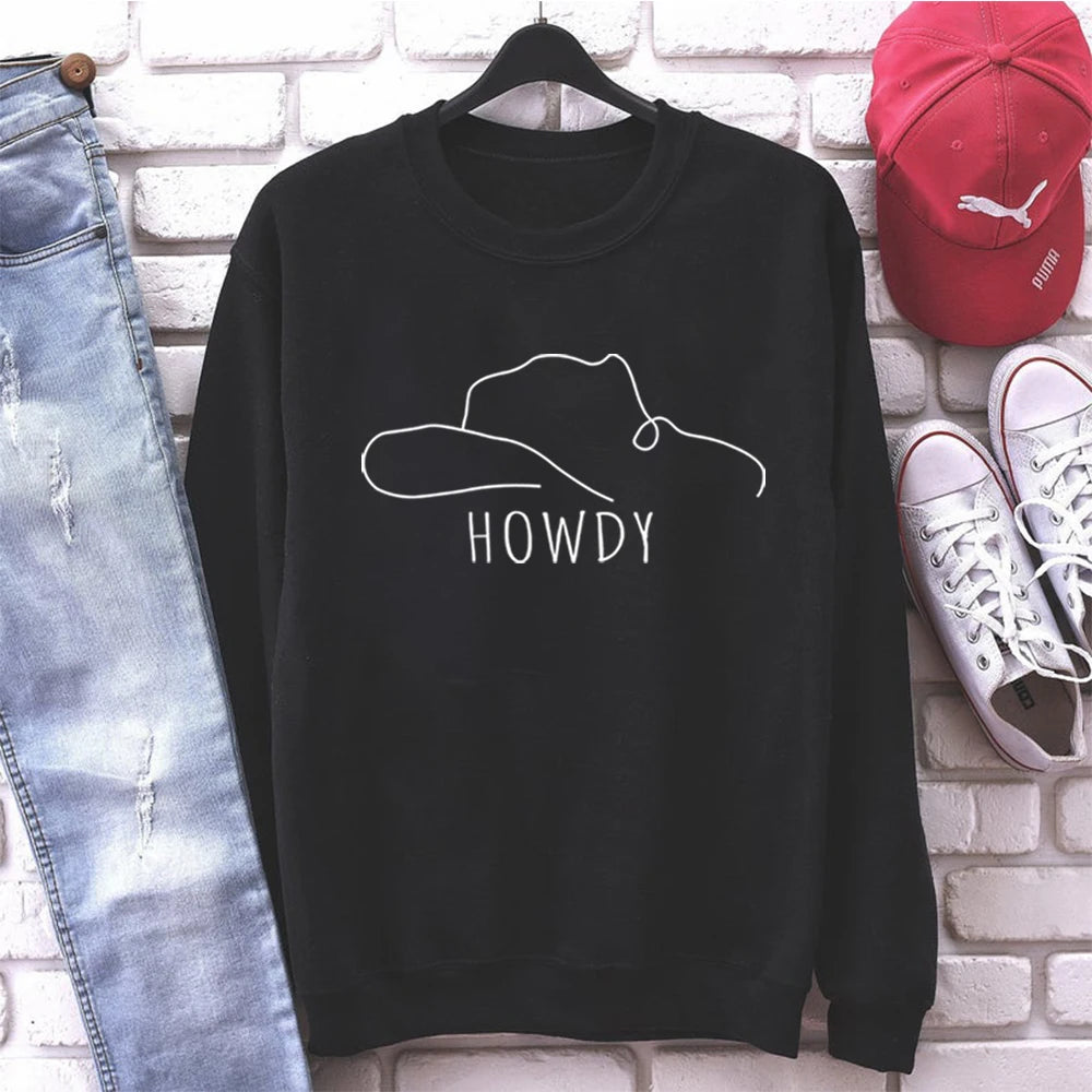 Howdy Hat Sweatshirt Country Western Cowgirl Style Country Music Top Tee Graphic